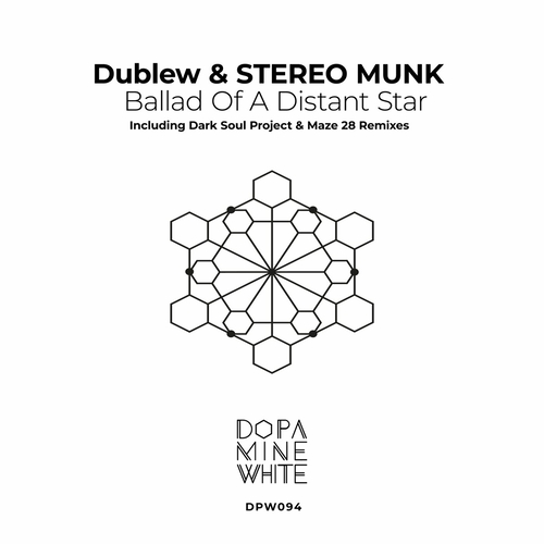 Dublew & STEREO MUNK - Ballad Of A Distant Star [DPW094]